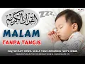 Download Lagu Ruqyah Bayi Susah Tidur Dan Rewel Menangis Tanpa Sebab, Ayat Al‑Quran Penenang Hati Pikiran