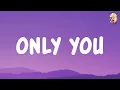 Download Lagu Only You - Raya (Lyrics)
