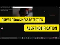 Driver drowsiness detection Computer Vision Project How to run program