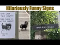 Hilariously Funny Signs You Need To See