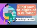 Sum of digits of a number C Coding Exercises C Programming for Beginners to Advanced