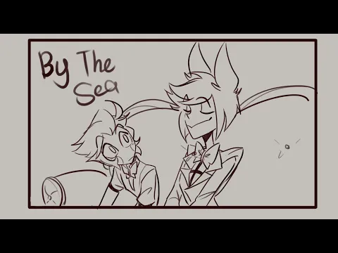 Download MP3 By The Sea | [RadioApple🍎📻] Hazbin Hotel ANIMATIC