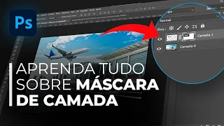 Como USAR MÁSCARA DE CAMADA no PHOTOSHOP | Aprenda TUDO o que Precisa Saber!