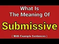 Meaning Of Submissive Submissive English Vocabulary Most Common Words in English