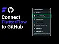 How To Connect Your FlutterFlow Project To A GitHub Repo