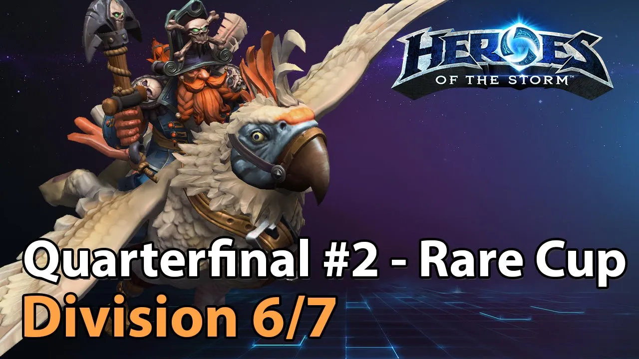 Quarterfinal #2 - Rare Cup - Heroes of the Storm Tournament