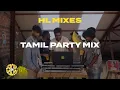 Download Lagu Tamil Party Mix | Tamil Cinema, Kuthu, HipHop DJ Set | Sonix inHouse | HL Mixes