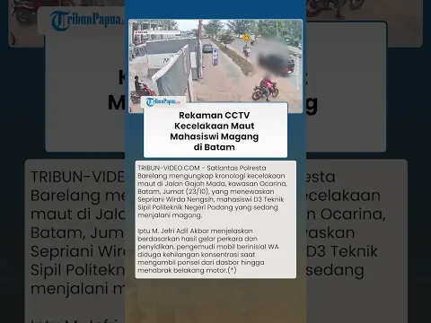 DETIK-DETIK KECELAKAAN MAUT di Batam, Mahasiswi Magang Tewas Terseret Mobil