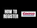 How To Register on Costco Costco Wholesale Account