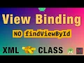 View Binding replace findViewById and can be used both with Java and Kotlin