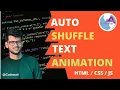 Auto Shuffle Text Animation HTML CSS JS Codewati