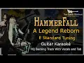 HammerFall - A Legend Reborn (HQ Backing Track with vocals \u0026 tab | Guitar Karaoke)