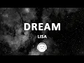 Download Lagu LISA - Dream (Lyrics)