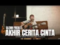 Download Lagu AKHIR CERITA CINTA - GLENN FREDLY | TAMI AULIA