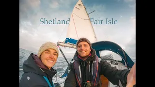 Sailing a Rival 32 to FAIR ISLE – the ‘Azores of the North.’