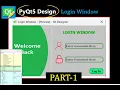 pyqt5 tutorial to make login window part-1 pyqt5 modern GUI Pyqt5 tutorial