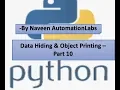 Data Hiding and Object Printing in Python Part 10