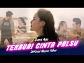 Download Lagu Dara Ayu - Terbuai Cinta Palsu (Official Music Video)