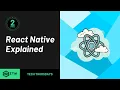 What is React Native React Native Explained in 2 Minutes For BEGINNERS