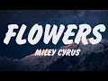 Download Lagu Miley Cyrus - Flowers (Lyrics), Shawn Mendes, Camila Cabello, Señorita Letra, Sia, Taylor Swift