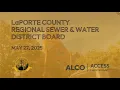 LaPorte County Regional Sewer Water District Board May 27 2025