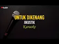 Download Lagu Jikustik - Untuk Dikenang (Karaoke)
