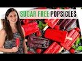 SUGAR FREE POPSICLES 5-Minute Prep Just 3 Ingredients All Natural