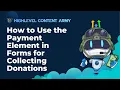 How to Use the Payment Element in Forms for Collecting Donations