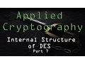 Applied Cryptography Internal Structure of DES - Part 7