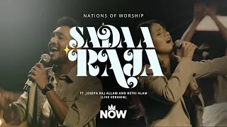 sadaa raja ft josephrajallamofficial u0026 ketki allam nations of worship now originals