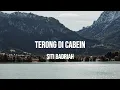 Download Lagu SITI BADRIAH - TERONG DI CABEIN | LIRIK