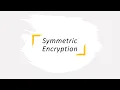 Symmetric Encryption with simple AES example - Daniel s Security Academy