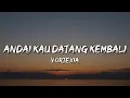 Download Lagu Andai Kau Datang Kembali - Koes Plus - Rock version || Vortexia (Cover) 