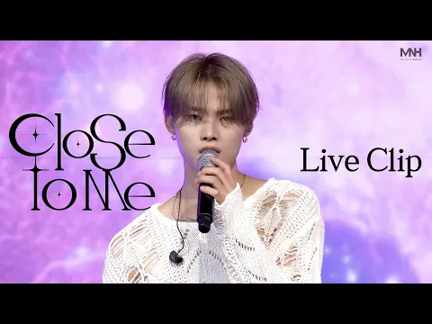 8TURN Close To Me 公式動画サムネイル