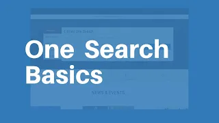 One Search Basics