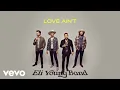 Download Lagu Eli Young Band - Love Ain't (Lyric Video)