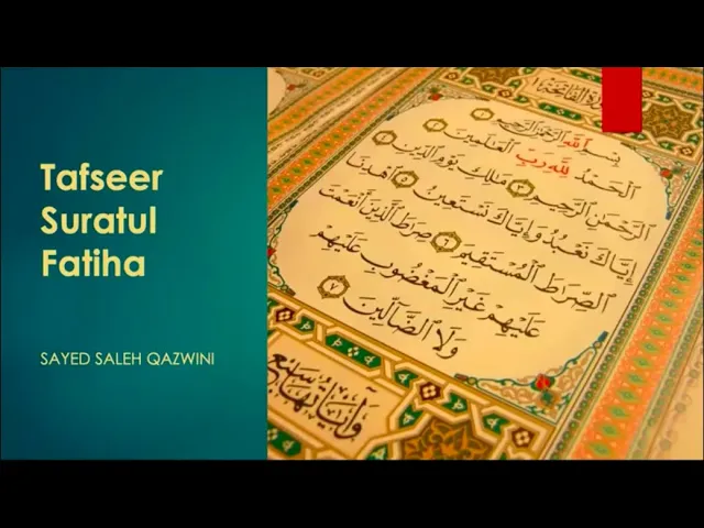 ⁣5- Tafsir Suratul Fatiha - Sayed Saleh Qazwini