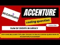 Accenture Coding Questions Solutions Sum Of Digits