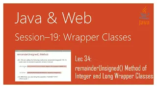 Wrapper Classes in Java remainderUnsigned Method of Integer and Long Wrapper Classes