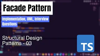 Facade pattern in Typescript Definition UML implementation and interview questions
