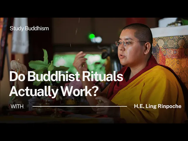 Do Buddhist Rituals Really Work? | Ling Rinpoche