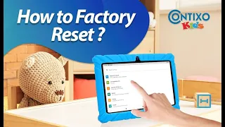 Contixo V8 V9 Kids Tablet - How to Factory Reset Contixo Kids Tablet