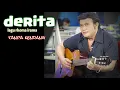 Download Lagu Derita tanpa kendang (lagu rhoma irama)