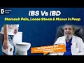 Mucus in Stool IBS vs IBD Best IBS Treatment - Dr Rajasekhar M R Doctors Circle