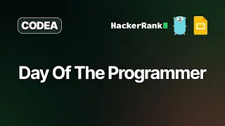 Day Of The Programmer HackerRank Solution Golang