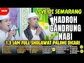 Lagu 1 JAM NON STOP!! FULL SHOLAWAT TERBARU 2025 MAJELIS GANDRUNG NABI PALING ENAK DI DENGAR