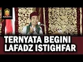 Download Lagu MASIH BANYAK YANG BELUM TAU, BEGINI ISTIGHFAR YANG BENAR | Ceramah Ustadz Abdul Somad