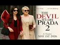 Download Lagu The Devil Wears Prada 2 (2026) | The Return of Miranda Priestly | Concept Trailer