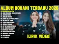 Lagu Lagu Rohani Putri Siagian \u0026 Vania Larissa Full Album Terbaru 2026 (Lirik Video) || Terpopuler 2026