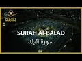 Download Lagu Al-Balad | Mahmoud Khalil Al-Husary | Beautiful Heart Touching \u0026 Soothing Recitation ᴴᴰ